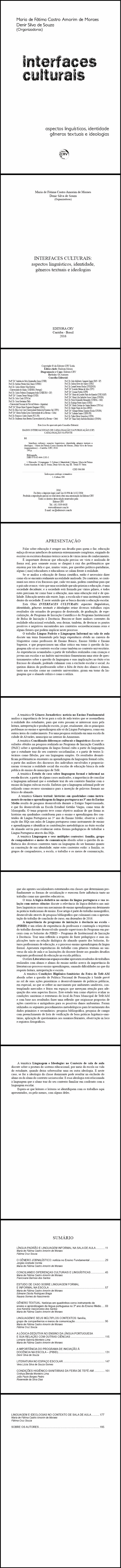 INTERFACES CULTURAIS:<br>aspectos linguísticos, identidade, gêneros textuais e ideologias